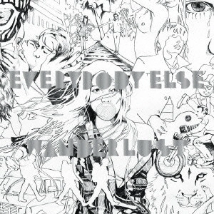EVERYBODY ELSE / エヴリバディ・エルス / ワンダーラスト / WANDERLUST