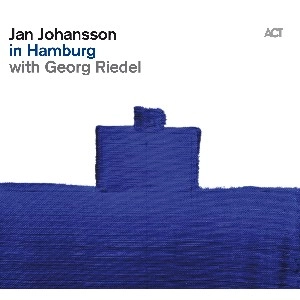 JAN JOHANSSON / ヤン・ヨハンソン / IN HAMBURG