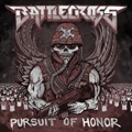 BATTLECROSS / PURSUIT OF HONOR