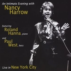 NANCY HARROW / ナンシー・ハーロウ / AN INTIMATE EVENING WITH NANCY HARROW