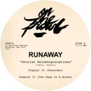 RUNAWAY / STORIES REINTERPRETATIONS