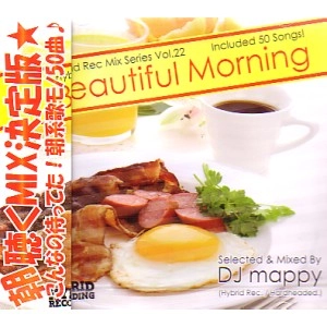 DJ MAPPY / DJ MAPPIE / Ｂｅａｕｔｉｆｕｌ　Ｍｏｒｎｉｎｇ