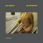 PYROLATOR / ピロレイター / インランド