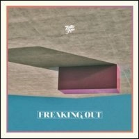 TORO Y MOI / トロ・イ・モワ / FREAKING OUT (12")