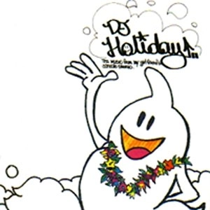DJ HOLIDAY (a.k.a. 今里 from STRUGGLE FOR PRIDE) / MUSIC FROM MY GIRLS FRIENDS CONSOLE STEREO