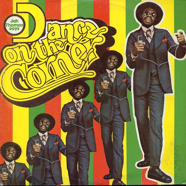 JAH THOMAS / ジャー・トーマス / DANCE ON THE CORNER
