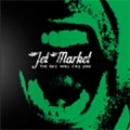 JET MARKET / ジェットマーケット / SKY WILL CRY FIRE