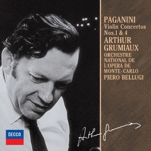 ARTHUR GRUMIAUX / アルテュール・グリュミオー / パガニーニ:ヴァイオリン協奏曲第1番 & 第4番