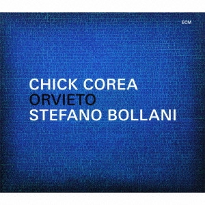 CHICK COREA / チック・コリア / オリヴィエート / Orvieto