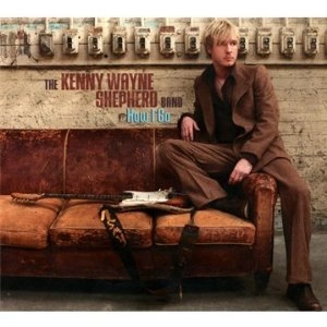 KENNY WAYNE SHEPHERD BAND / ケニー・ウェイン・シェパード・バンド / HOW I GO (LIMITED EDITION)