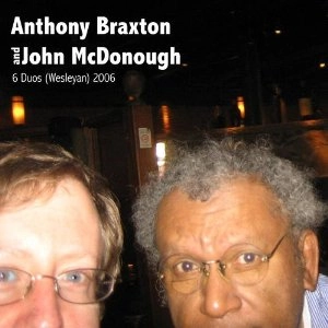 ANTHONY BRAXTON / アンソニー・ブラクストン / 6 DUOS(WESLEYAN)2006