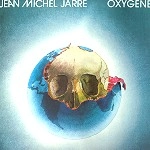 JEAN-MICHEL JARRE  / ジャン・ミッシェル・ジャール / OXYGENE