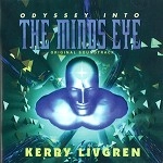 KERRY LIVGREN / ケリー・リヴグレン / ODYSSEY INTO THE MIND'S EYE