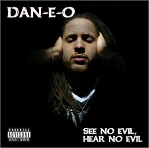 DAN-E-O / SEE NO EVIL HEAR NO EVIL