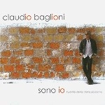 CLAUDIO BAGLIONI / クラウディオ・バリオーニ / SONO IO - L' UOMO DELLA STORIA ACCAN