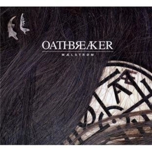 OATHBREAKER / MAELSTROM