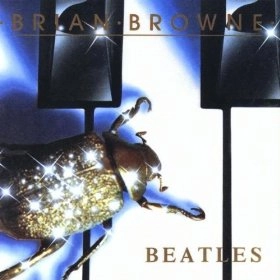 BRIAN BROWNE / ブライアン・ブラウン / BEATLES