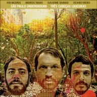 SAO PAULO UNDERGROUND / サンパウロ・アンダーグラウンド / TRES CABECAS LOUCURAS