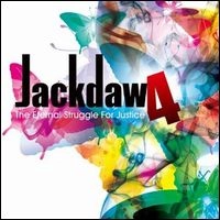 JACKDAW 4 / ジャックドー・フォー / ジ･エターナル･ストラグル・フォー・ジ