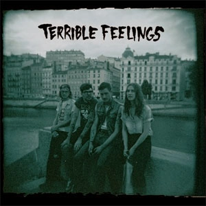 TERRIBLE FEELINGS / テリブル・フィーリングス / DEATH TO EVERYONE