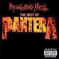 PANTERA / パンテラ / REINVENTING HELL THE BEST OF PANTERA