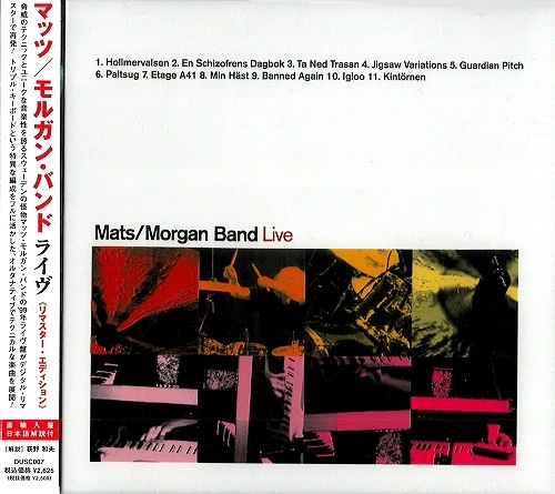 MATS/MORGAN / マッツ&モルガン / ライヴ