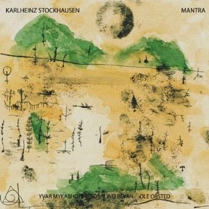 KARLHEINZ STOCKHAUSEN / カールハインツ・シュトックハウゼン / MANTRA
