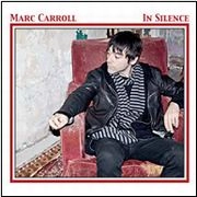 MARC CARROLL / マーク・キャロル / IN SILENCE (LP)