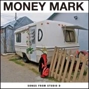 MONEY MARK / マニー・マーク / ソングス・フロム・スタジオ・デ