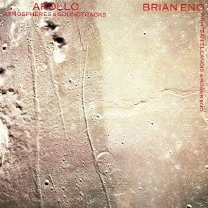BRIAN ENO / ブライアン・イーノ / APOLLO