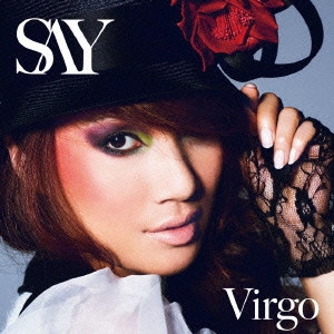 SAY / セイ / VIRGO(初回限定盤)