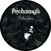 PSYCHEMAGIK / サイケマジック / FEELIN' LOVE/WAKE UP EVERYBODY