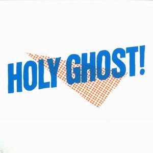HOLY GHOST / HOLY GHOST! (LP)