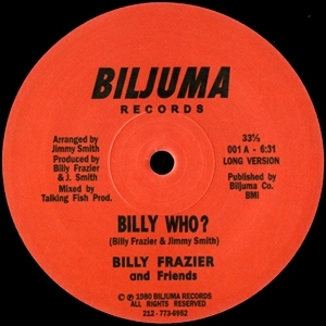 BILLY FRAZIER / ビリー・フレジャー / BILLY WHO?