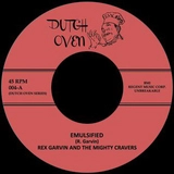 REX GARVIN AND THE MIGHTY CRAVERS/THE POSSESSIONS / EMULSIFIED/NO MORE LOVE