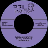 GRADIE O’NEAL/THE MIRACLE-TONES / TURKEY NECK STRETCH /MAMBO TRAIN