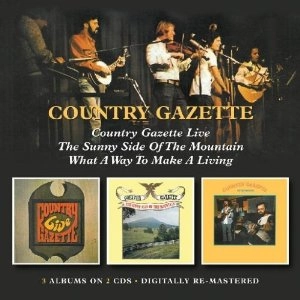 COUNTRY GAZETTE / カントリー・ガゼット / COUNTRY GAZETTE LIVE/SUNNY SIDE OF THE MOUNTAIN/WHAT A WAY TO MAKE A LIVING