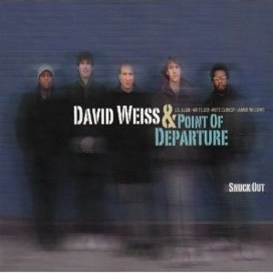 DAVID WEISS & POINT OF DEPARTURE  / SNUCK OUT