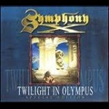 SYMPHONY X / シンフォニー・エックス / TWILIGHT IN OLYMPUS<SPECIAL EDITION>