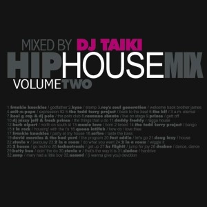 DJ TAIKI / ＨＩＰ　ＨＯＵＳＥ　ＭＩＸ　ＶＯＬ．２