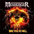MESSENGER (METAL) / メッセンジャー / SEE YOU IN HELL
