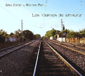 SEBA DORSO, MARCOS MONK / セバ・ドルソ , マルコス・モンク / LOS TIEMPOS DE EMPEZAR