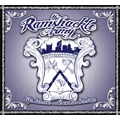 RUMSHACKLE ARMY / ラムシャックル・アーミー / LIFE LESSONS AND DRUNKEN SESSINONS