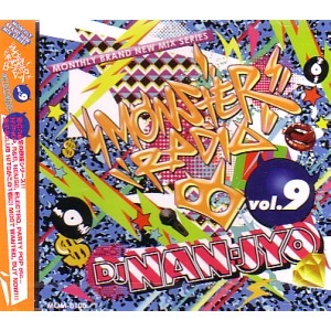 DJ NAN-JYO / ＭＯＮＳＴＥＲ　ＲＡＤＩＯ　ＶＯＬ．９