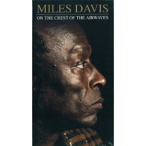MILES DAVIS / マイルス・デイビス / ON THE CREST OF THE AIRWAVES