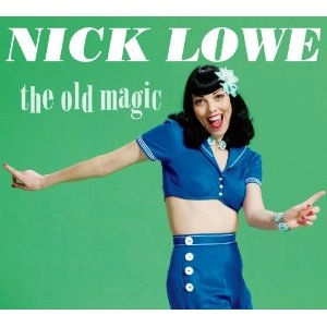 NICK LOWE / ニック・ロウ / オールド･マジック