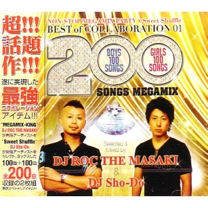 DJ ROC THE MASAKI & DJ SHO-DO / ＢＥＳＴ　ｏｆ　COLLABORATION 01