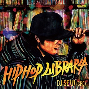 DJ SEIJI / DJセイジ 商品一覧 | ディスクユニオン・オンラインショップ
