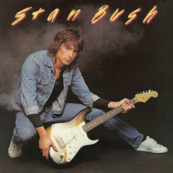 STAN BUSH / スタン・ブッシュ / STAN BUSH