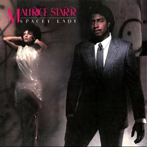 MAURICE STARR / モーリス・スター / SPACEY LADY (EXPANDED EDITION)